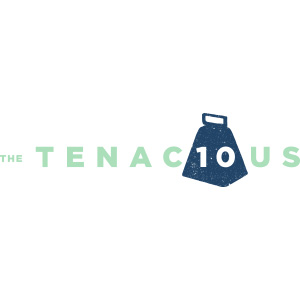 tenacious10
